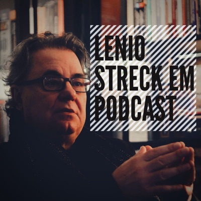Lenio Streck em Podcast