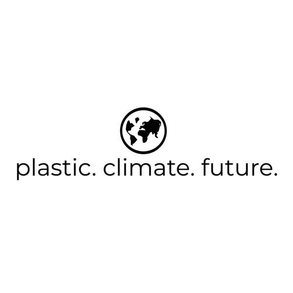 Plastic. Climate. Future. Artwork