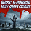 Scary Stories - Daily Short Stories - Sol Good Network