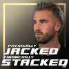 Physically Jacked & Financially Stacked - Charlie Johnson