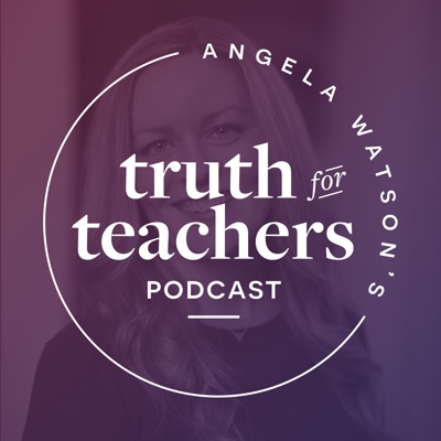 Angela Watson's Truth for Teachers:Angela Watson