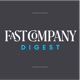 Fast Company Digest