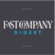 Fast Company Digest