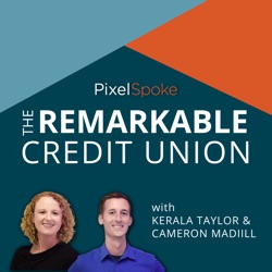 The Remarkable Credit Union Podcast