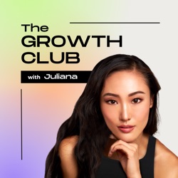 The Growth Club with Juliana Hahn