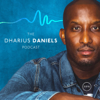 The Dharius Daniels Podcast - Daniels Den Podcast Network