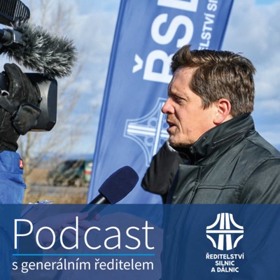 Podcast generálního ředitele ŘSD:ŘSD ČR