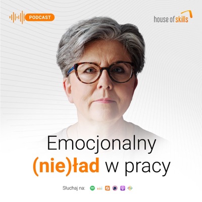Emocjonalny nieŁad w pracy Emocjonalny nieŁad w pracy