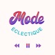 Mode éclectique