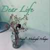 Dear Life (Angel's Midnight Whisper) artwork