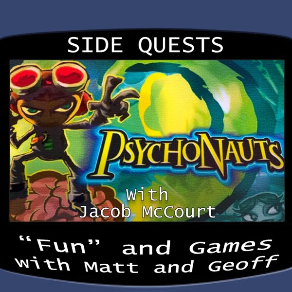 Side Quests Episode 280: Psychonauts with Jacob McCourt photo