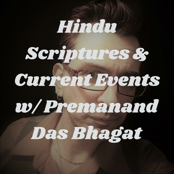 Sanatana Dharma (Hinduism) & Society with Premanand Das Bhagat Image