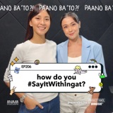 How do you #SayItWithIngat? with Jodi Sta. Maria