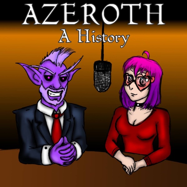 Azeroth: A History