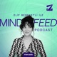 MINDFEED Podcast
