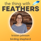 54: Birding for Introverts (Kristen Johnson)
