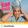 Say Yas to the Guest - Dear Media, Patrick Starrr