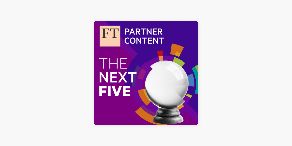 ‎The Next Five on Apple Podcasts