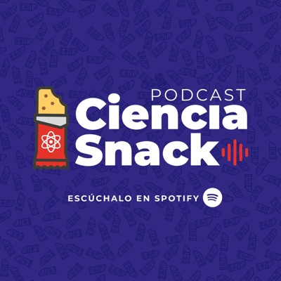 Podcast Ciencia Snack 🍟🧬 Podcast Ciencia Snack 🍟🧬