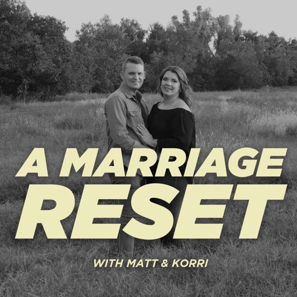 A Marriage Reset