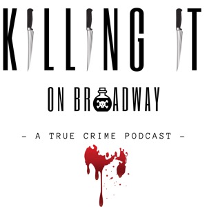 Killing It On Broadway
