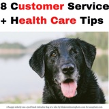 8 Customer Service + Health Care Tips