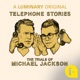 Telephone Stories