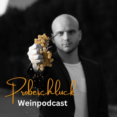 Probeschluck - Weinpodcast:Raphael Barbi