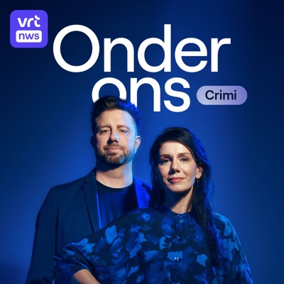 Onder ons: crimi:VRT NWS