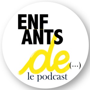 Enfants de…