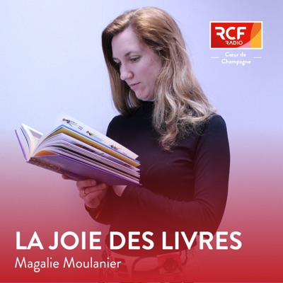 La joie des livres · RCF Cœur de Champagne