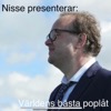 Nisse presenterar: Världens bästa poplåt