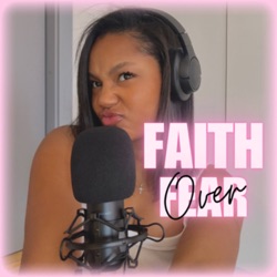 Faith over fear