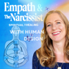 Empath And the Narcissist: Spiritual Healing with Human Design from Narcissistic Abuse & PTSD - Raven Scott