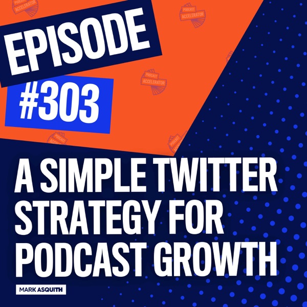 A Simple Twitter Strategy for Podcast Growth photo