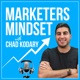 Marketers Mindset with Chad Kodary