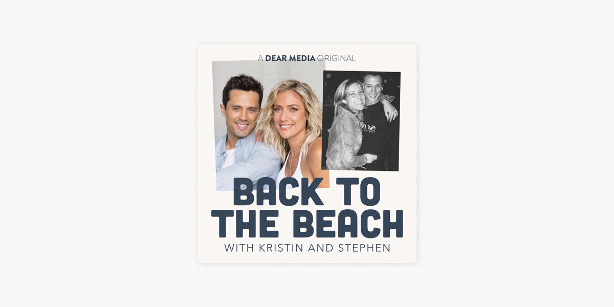 Back to the Beach with Kristin and Stephen on Apple Podcasts