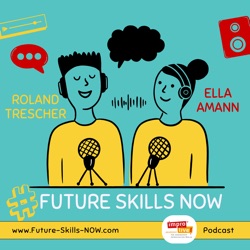 #54 Future Skills NOW - Wer räumt die Party auf?