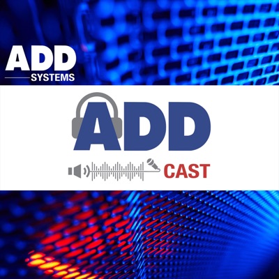 ADD Systems ADDcast