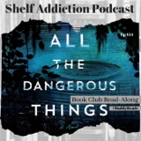 #BuddyReads Review of All the Dangerous Things | Book Chat