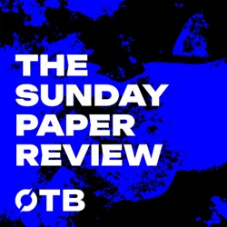 MOTD Madness, Hall of Fame Harrington and falling out of love with Cheltenham | SUNDAY PAPER REVIEW