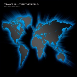 Trance All Over The World – Podcast – Podtail