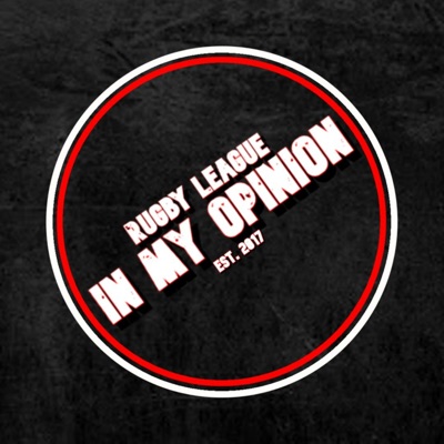 Rugby League In My Opinion Podcast