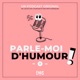 "Parle-moi d'Humour", le podcast qui VOUS fait l'Humour, un podcast original de l'EHAS