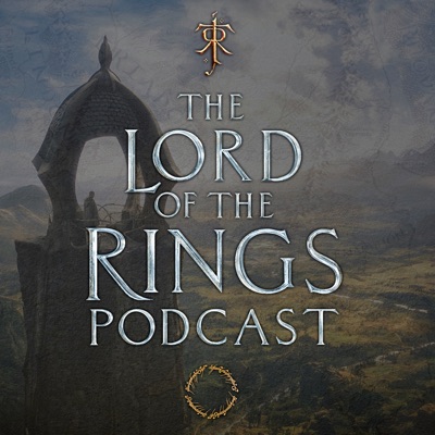 The Lord of the Rings Podcast