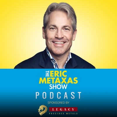 The Eric Metaxas Show