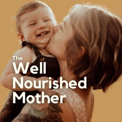 7. Practicing Slow Motherhood with Rachel Vangstad