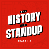 The History of Standup - Wayne Federman & Andrew Steven / The Podglomerate
