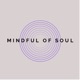 MindfulOfSoul