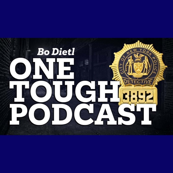 One Tough Podcast with Bo Dietl